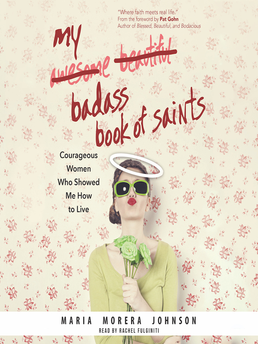 Title details for My Badass Book of Saints by Maria Morera Johnson - Available